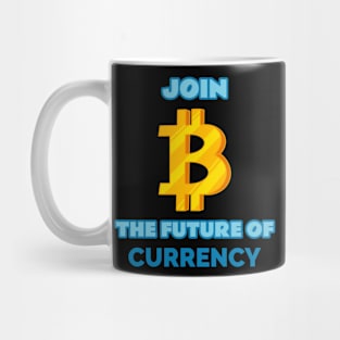 Join the Future of Currency Crypto Mug